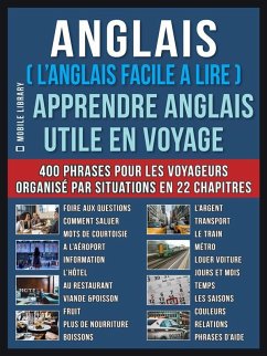 Cover Anglais ( L'Anglais facile a lire ) - Apprendre Anglais Utile en Voyage (eBook, ePUB)