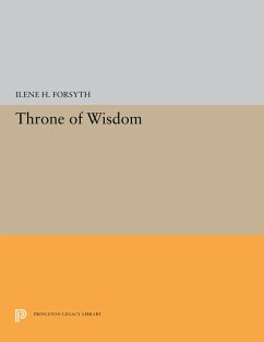 Throne of Wisdom (eBook, PDF) - Forsyth, Ilene H.