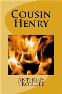 Cousin Henry (eBook, ePUB) - Trollope, Anthony