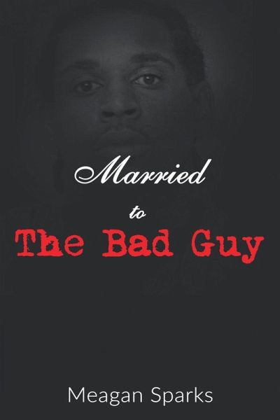 Married to the Bad Guy (eBook, ePUB)