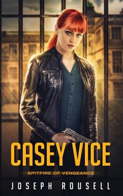 Casey Vice (eBook, ePUB) - Rousell, Joseph