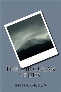 The Circular Study (eBook, ePUB) - Cathrine Green, Anna