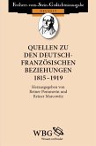 Quellen zu den deutsch-französischen Beziehungen 1815 - 1919 (eBook, PDF)