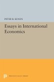 Essays in International Economics (eBook, PDF) Essays in International Economics (eBook, PDF)