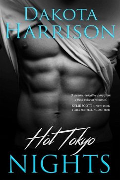 Hot Tokyo Nights (eBook, ePUB) - Harrison, Dakota