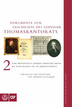 Dokumente zur Geschichte des Thomaskantorats (eBook, ePUB) - Glöckner, Andreas