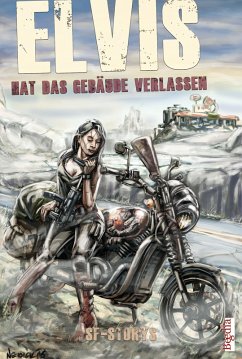 Elvis hat das Gebäude verlassen (eBook, ePUB)