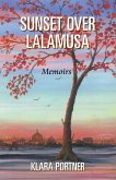 Sunset Over Lalamusa (eBook, ePUB) Sunset Over Lalamusa (eBook, ePUB)