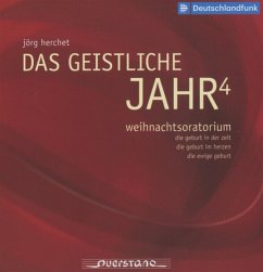 Das Geistliche Jahr 4: Weihnachtsoratorium - Günther/Volkmar/Reim/Schwandtke/Ilgner/Brödel/+
