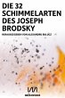 Die 32 Schimmelarten des Joseph Brodsky... - Bild 1
