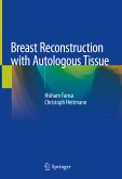 Breast Reconstruction with Autologous Tissue (eBook, PDF)