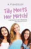 Tilly Meets Her Match! (eBook, ePUB)