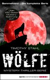 Wölfe - Mystery-Thriller-Serie Sammelband (eBook, ePUB)