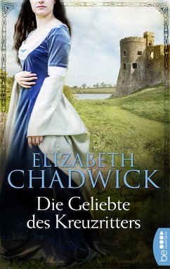 Die Geliebte des Kreuzritters (eBook, ePUB) - Chadwick, Elizabeth