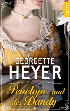 Penelope und der Dandy (eBook, ePUB) - Heyer, Georgette
