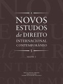 Novos estudos de direito internacional contemporâneo - Vol. 1 (eBook, ePUB)