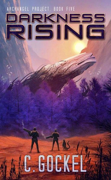 Darkness Rising (Archangel Project, #5) (eBook, ePUB) Darkness Rising (Archangel Project, #5) (eBook, ePUB)