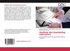 Análisis del marketing educativo - Morales H., Cuitlahuac;Federico Valle, Olga Selenia;Carmelo, Patricia Juarez