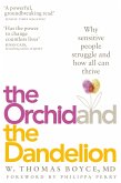 The Orchid and the Dandelion (eBook, ePUB) The Orchid and the Dandelion (eBook, ePUB)