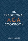 The Traditional Aga Cookbook (eBook, PDF)