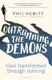 Outrunning the Demons (eBook, PDF)