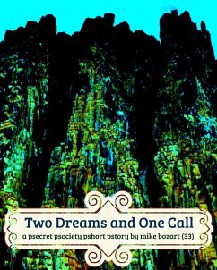 Two Dreams and One Call (eBook, ePUB) - Bozart, Mike