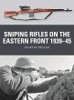 Sniping Rifles on the Eastern Front... - Bild 1