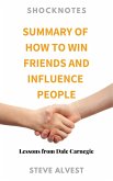 Summary of How to Win Friends and Influence People (ShockNotes, #2) (eBook, ePUB)