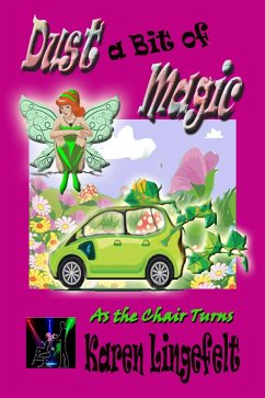 Dust a Bit of Magic (As the Chair Turns) (eBook, ePUB) - Lingefelt, Karen