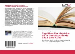 Significación histórica de la Constitución de 1812 para Cuba
