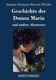 Geschichte der Donna Maria und andere Abenteuer