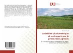 Variabilité pluviométrique et ses impacts sur la production agricole