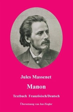 Manon: Französisch/Deutsch - Massenet, Jules