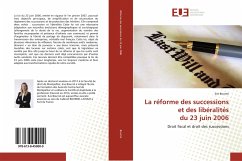 La réforme des successions et des libéralités du 23 juin 2006 - Bourrie, Eve