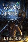 The Weeping Grounds (The Chronicles of Covent, #3) (eBook, ePUB)