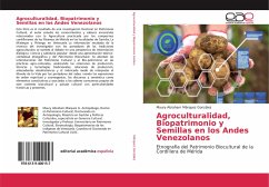 Agroculturalidad, Biopatrimonio y Semillas en los Andes Venezolanos