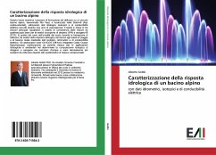 Caratterizzazione della risposta idrologica di un bacino alpino