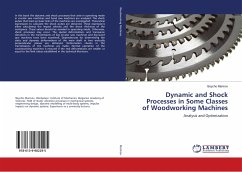 Dynamic and Shock Processes in Some Classes of Woodworking Machines