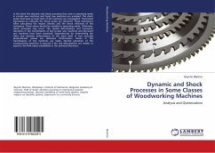 Dynamic and Shock Processes in Some Classes of Woodworking Machines - Marinov, Boycho