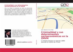 Criminalidad y sus determinantes socioeconómicos en la ZMVM