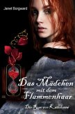 Die Rose von Kadolonné / Das Mädchen mit dem Flammenhaar Bd.3