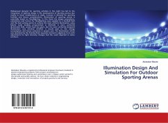 Illumination Design And Simulation For Outdoor Sporting Arenas