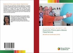 Exercício Físico para Idosos Hipertensos - Silva dos Santos, Ana Carla;G. C. Leitão, José Carlos