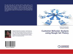 Customer Behavior Analysis using Rough Set Theory - Dhandayudam, Prabha;Surendran, Srinivasan