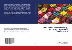Intra Africa Trade: Strategy for Africa's Economic Development - Alagoa, Hans