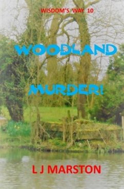 Wisdom's Way / Woodland Murder - Marston, L J