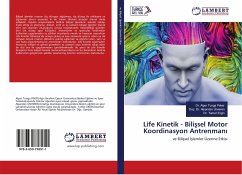 Life Kinetik - Bili¿sel Motor Koordinasyon Antrenman¿ Life Kinetik - Bili¿sel Motor Koordinasyon Antrenman¿