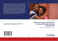Affluent Parent's Behaviour on Assertiveness among adolescents
