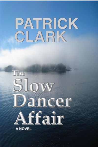 The Slow Dancer Affair (eBook, ePUB)