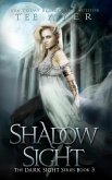 Shadow Sight (The Dark Sight Series, #3) (eBook, ePUB)